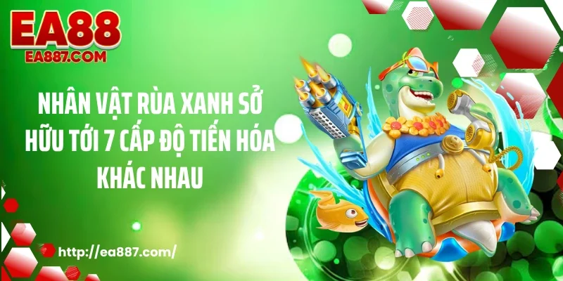 Nhân vật rùa xanh sở hữu tới 7 cấp độ tiến hóa khác nhau